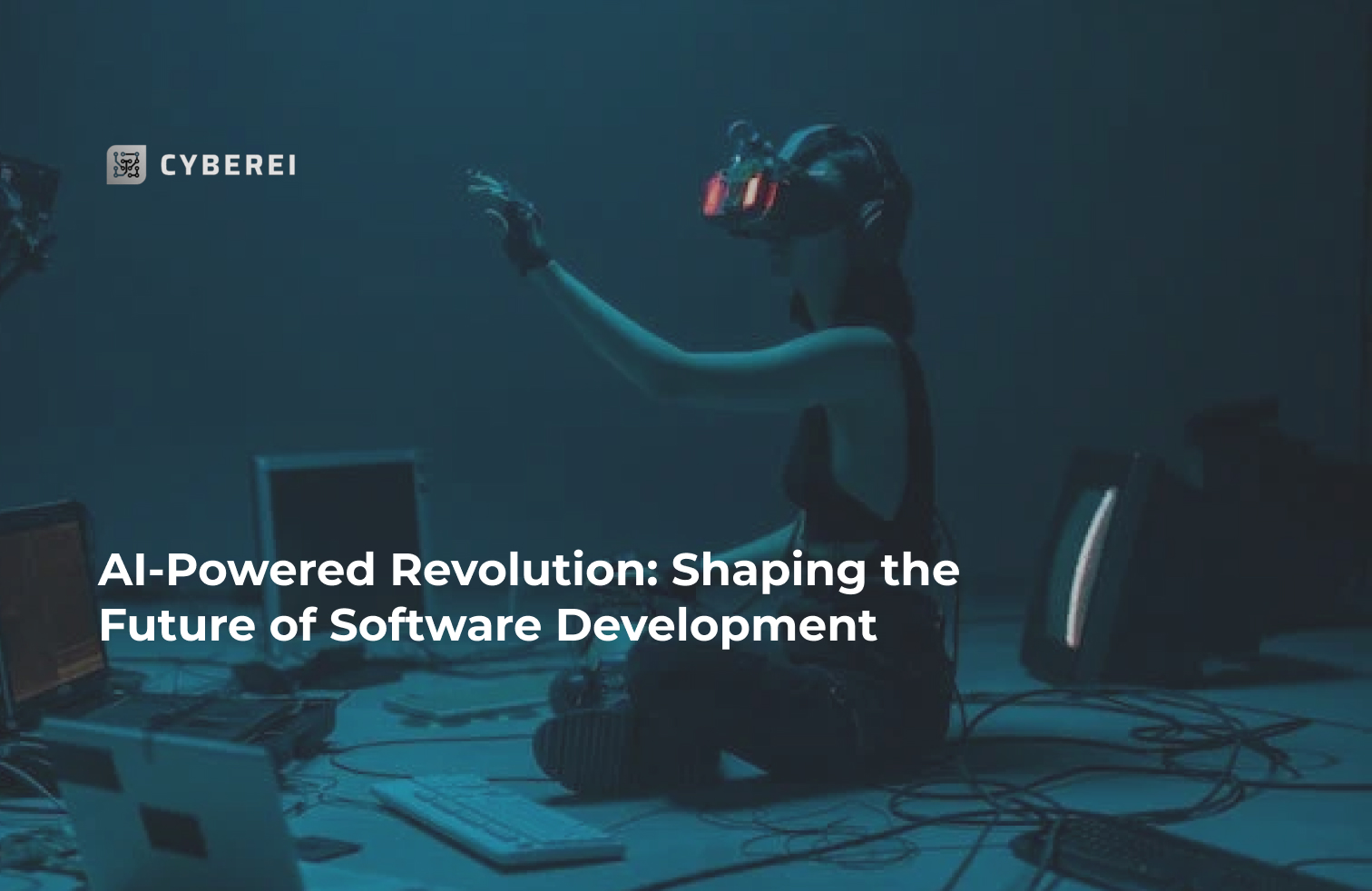 AI-Powered Revolution: Shaping the Future of Software Development